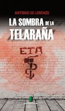 La sombra de la telaraña