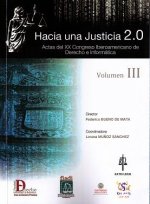 Hacia una Justicia 2.0 - Volúmen III