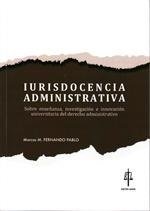 Iurisdocencia administrativa.