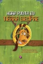 Hora punta en Tierra Siempre