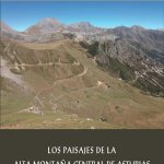 Los paisajes de la alta montaña central de Asturias