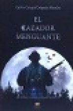 El cazador menguante