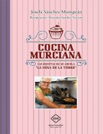 COCINA MURCIANA. LAS RECETAS DE MI ABUELA 
