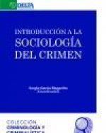 INTRODUCCIÓN A LA SOCIOLOGÍA DEL CRIMEN