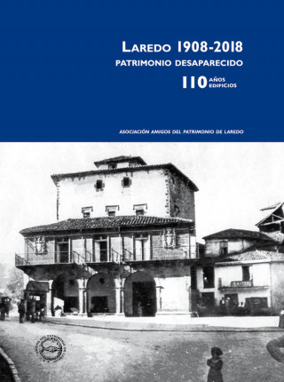 LAREDO 1908-2018.
