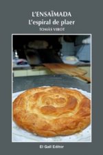 L'ensaomada: l'espiral de plaer