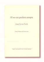 El no-res perdura sempre