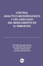 Control analítico-microbiológico y uso adecuado del medicamento en el embarazo