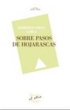 Sobre pasos de hojarascas