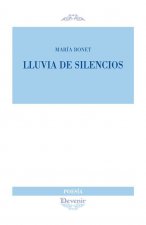 Lluvia de silencios