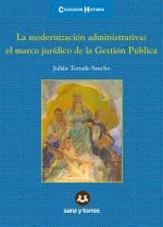 La modernización administrativa: el marco jurídico de la gestión pública