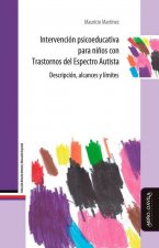 Intervención psicoeducativa para niños con Trastonos del Espectro Autista