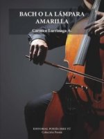Bach o la lámpara amarilla
