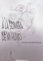 A la sombra de mi humo