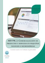 MF1790_3. Comercialización de productos y servicios en pequeños negocios o microempresas