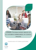 UF0331 Interacciones orales en el entorno empresarial