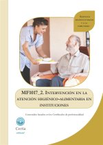 MF1017_2 Intervención en la atención higiénico-alimentaria en instituciones