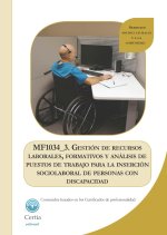 MF1034_3 Gestión de recursos laborales, formativos y análisis de puestos de trabajo para inserción s