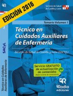Técnico en Cuidados auxiliares de Enfermería. Temario. Volumen I. SACYL