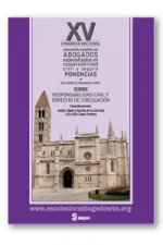 Ponencias XV Congreso Valladolid (12-14 noviembre 2015), sobre Responsabilidad Civil y Derecho de Ci