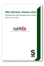 Más reformas. Nuevos retos