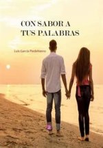 Con sabor a tus palabras