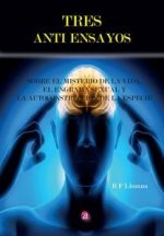 Tres anti ensayos