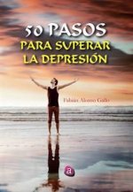 50 PASOS PARA SUPERAR LA DEPRESIÓN