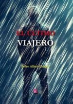 EL ÚLTIMO VIAJERO