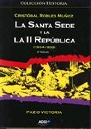 La Santa Sede y la II República (1934-1939)