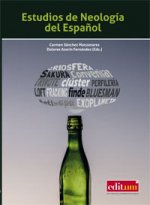 Estudios de Neología del Español