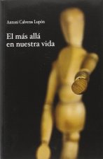 El más allá en nuestra vida