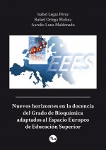 Nuevos horizontes en la docencia del Grado de Bioquímica adaptados al Espacio Europeo de Educación S