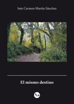 El mismo destino