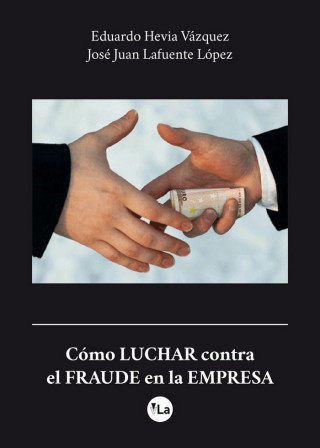 Cómo LUCHAR contra el FRAUDE en la EMPRESA