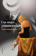 Una mujer... ­enamorada!