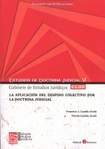 La aplicación del despido colectivo por la doctrina judicial
