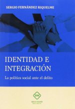 IDENTIDAD E INTEGRACION