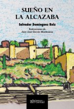Sueño en La Alcazaba