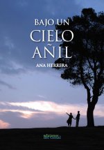 Bajo un cielo añil