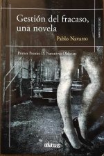 GESTIÓN DEL FRACASO. UNA NOVELA