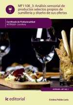 Análisis sensorial de productos selectos propios de sumillería y diseño de sus ofertas. HOTR0209 - S