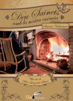 DEU SAINETS AMB LA NOSTRA ESSÈNCIA