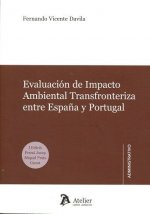Evaluación de impacto ambiental transfronteriza entre España y Portugal.