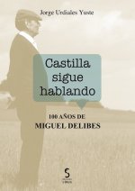 Castilla sigue hablando