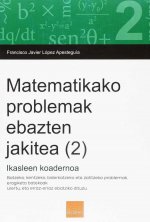 Matematikako problemak ebazten jakitea ( 2)
