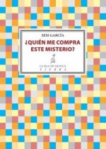 ¿Quién me compra este misterio?