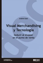 Visual Merchandising y Tecnología