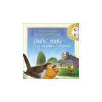 DULCE CANTO DE UN PAJARO EN EL JARDIN