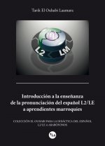 Introducción a la enseñanza de la pronunciación del español L2/Le a aprendientes marroquíes